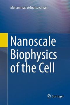 portada Nanoscale Biophysics of the Cell