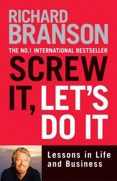 portada Screw It, Let s Do It: Lessons In Life And Business (expanded) (en Inglés)
