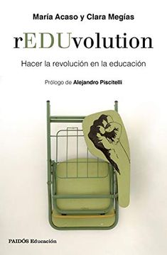 portada Reduvolution: Hacer la Revolución en la Educación (in Spanish)