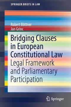 portada Bridging Clauses in European Constitutional Law: Legal Framework and Parliamentary Participation (en Inglés)