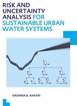 portada Risk and Uncertainty Analysis for Sustainable Urban Water Systems: Unesco-Ihe PhD Thesis