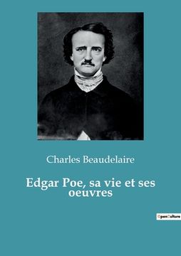 portada Edgar Poe, sa vie et ses oeuvres (in French)