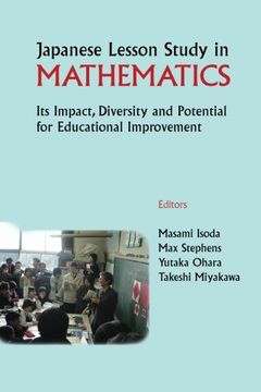 portada Japanese Lesson Study in Mathematics: Its Impact, Diversity and Potential for Educational Improvement (en Inglés)
