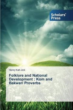 portada Folklore and National Development: Kom and Bakweri Proverbs