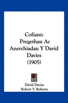 portada Cofiant: Pregethau ac Anerchiadau y David Davies (1905)