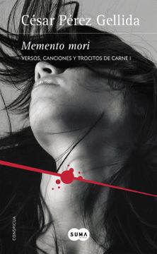portada Memento Mori: Versos, Canciones y Trocitos de Carne i (in Spanish)