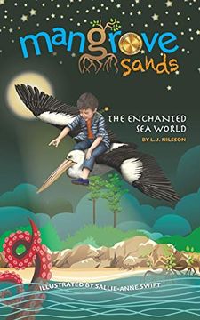 portada Mangrove Sands: The Enchanted sea World (en Inglés)
