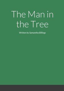 portada The man in the tree Part 1 (in English)