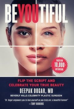 portada Be-YOU-tiful: Flip the Script and Celebrate Your True Beauty (en Inglés)