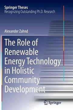 portada The Role of Renewable Energy Technology in Holistic Community Development (en Inglés)