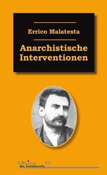 portada Anarchistische Interventionen. Ausgewählte Schriften (1892-1931) 