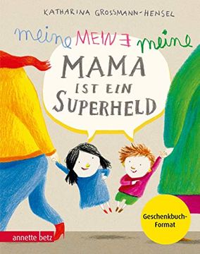 portada Meine Mama ist ein Superheld, Geschenkbuch-Ausgabe (en Alemán)
