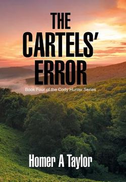 portada The Cartels' Error: Book Four of the Cody Hunter Series (en Inglés)