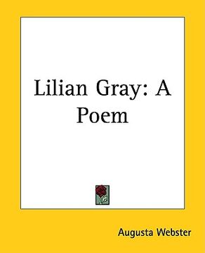 portada lilian gray: a poem (in English)