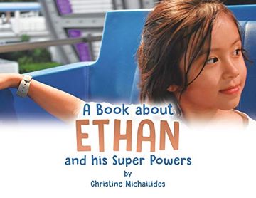 portada A Book About Ethan: And his Super Powers (en Inglés)