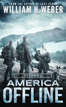 portada America Offline: Citadel (A Post-Apocalyptic Survival Series) (in English)