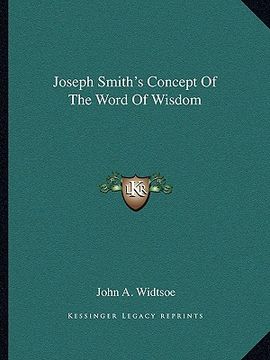 portada joseph smith's concept of the word of wisdom (in English)