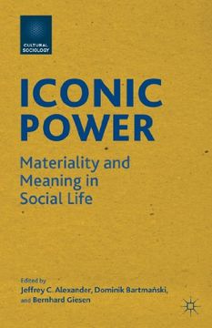 portada Iconic Power: Materiality and Meaning in Social Life (en Inglés)