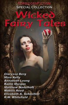 portada Wicked Fairy Tales: An anthology of bedtime stories for adults!