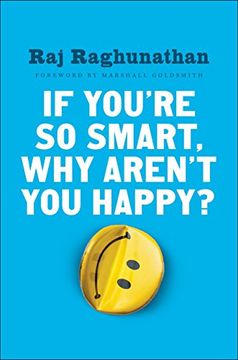 portada If You're so Smart, why Aren't you Happy? (en Inglés)