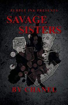 portada Purple ink Presents Savage Sisters by Chanel (en Inglés)
