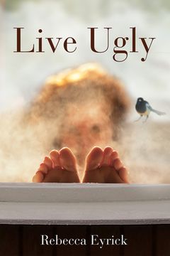 portada Live Ugly (en Inglés)