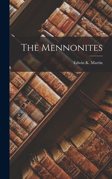 portada The Mennonites (en Inglés)