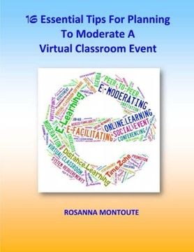 portada 16 Essential Tips For Planning To Moderate A Virtual Classroom Event