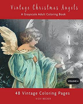 portada Vintage Christmas Angels: A Grayscale Adult Coloring Book (Grayscale Coloring Books) (en Inglés)