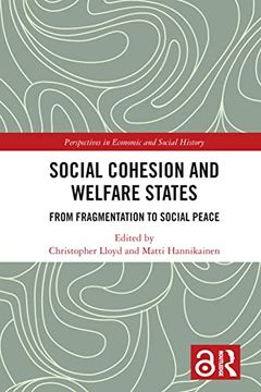 portada Social Cohesion and Welfare States (Perspectives in Economic and Social History) (en Inglés)