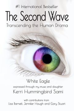 portada The Second Wave: Transcending the Human Drama (in English)
