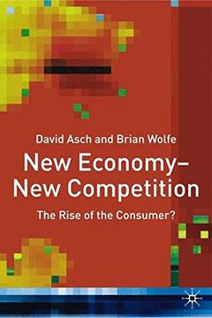 portada New Economy - new Competition: The Rise of the Consumer? (en Inglés)
