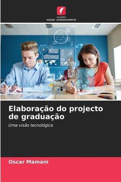 portada Elaboração do Projecto de Graduação (en Portugués)