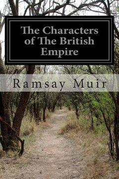 portada The Characters of The British Empire (en Inglés)
