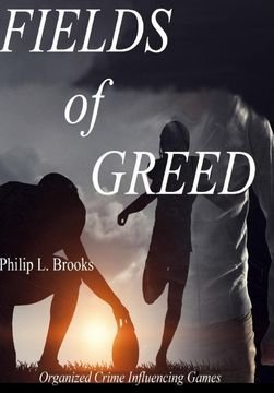portada Fields of Greed (in English)
