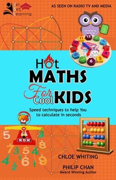 portada Hot Maths for Cool Kids: Rapid mathematical tricks to make YOU amazing (in English)