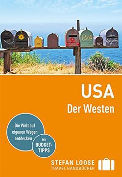 portada Stefan Loose Reiseführer Usa, der Westen: Mit Reiseatlas (Stefan Loose Travel Handbücher) (en Alemán)