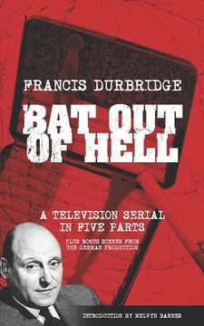 portada Bat Out Of Hell (Scripts of the five part television serial) (in English)
