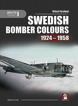 portada Swedish Bomber Colours 1924-1958: 9142 (White) (en Inglés)