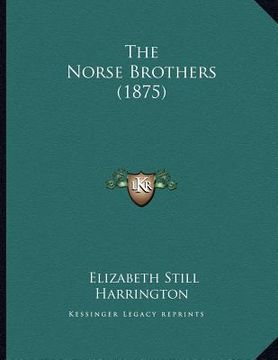 portada the norse brothers (1875)