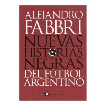 portada Nuevas Historias Negras del Futbol Argentino (in Spanish)