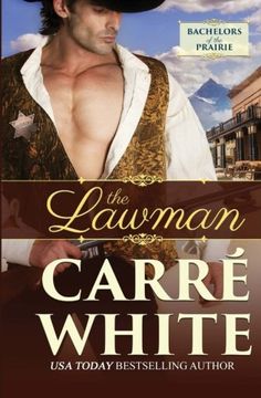 portada The Lawman (Bachelors of the Prairie) (Volume 2)