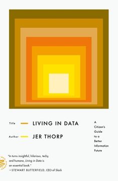 portada Living in Data: A Citizen'S Guide to a Better Information Future 