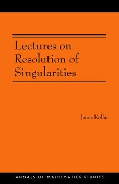 portada Lectures on Resolution of Singularities (en Inglés)