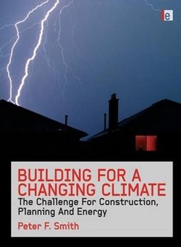 portada Building for a Changing Climate: The Challenge for Construction, Planning and Energy (in English)