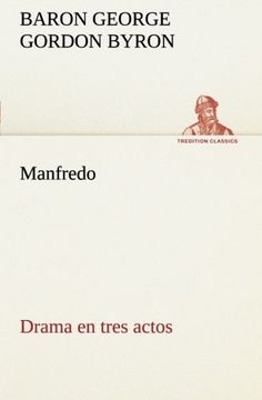 portada Manfredo Drama en Tres Actos (Tredition Classics) (in Spanish)