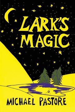 portada Lark's Magic (en Inglés)