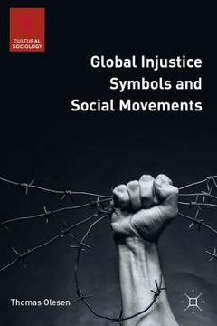 portada Global Injustice Symbols and Social Movements (en Inglés)