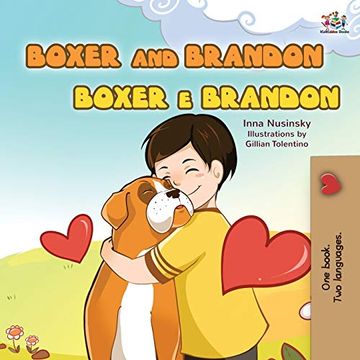 portada Boxer and Brandon (English Portuguese Bilingual Children'S Book -Brazilian): English Portuguese (English Portuguese Bilingual Collection - Brazil) (in Portuguese)