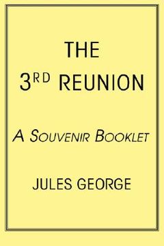 portada the 3rd reunion: a souvenir booklet (en Inglés)